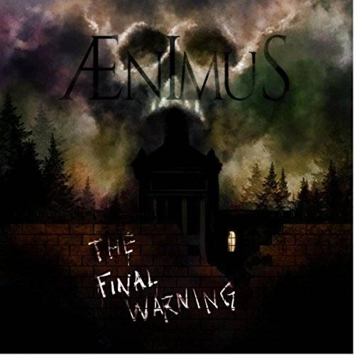 Aenimus (SWE) : The Final Warning